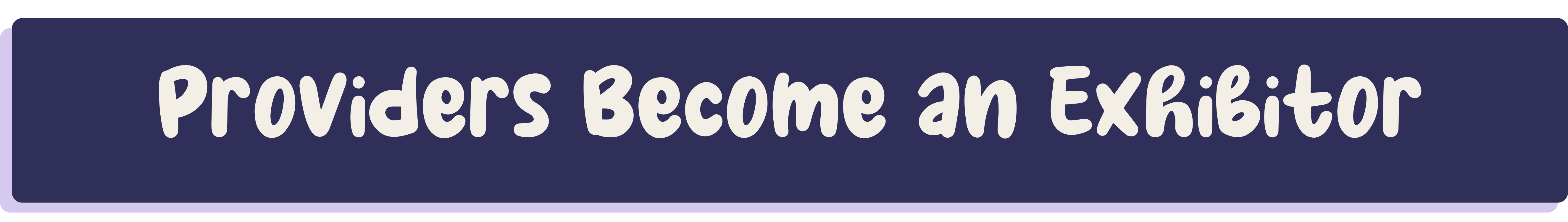 Providers Become an Exhibitor