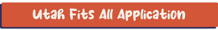 Utah Fits All Application
